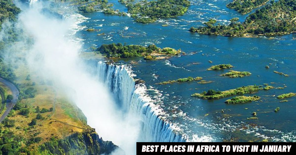 Best Places In Africa To Visit In January