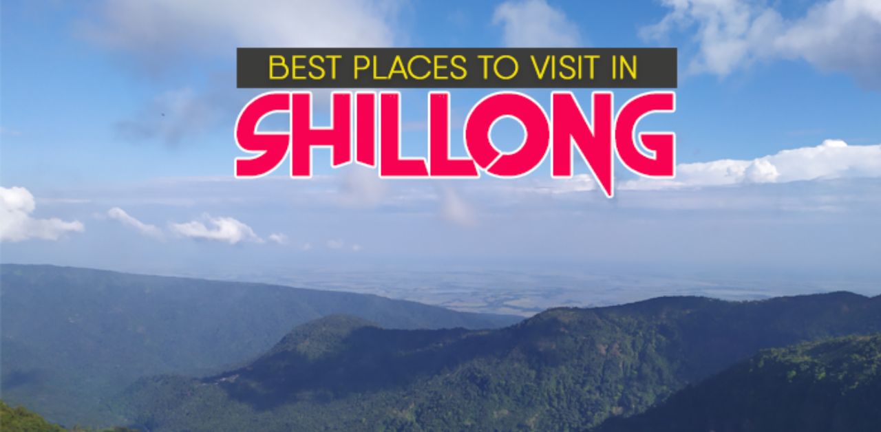 Places To Visit In Shillong City