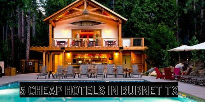 cheap hotels in burnet tx