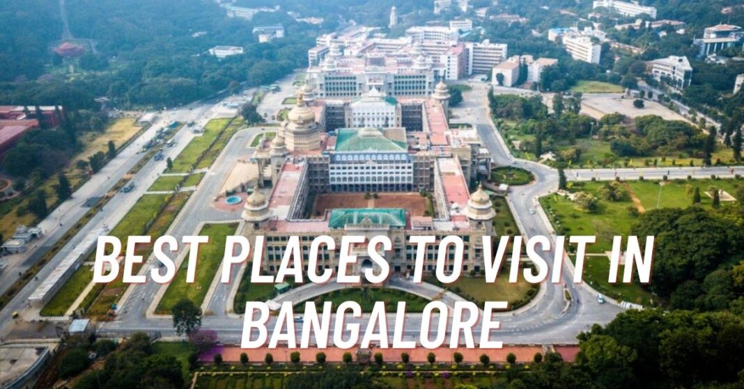 places to visit in bangalore 2023