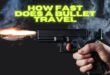 How Fast Does A Bullet Travel
