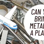 Can You Bring Metal on a Plane